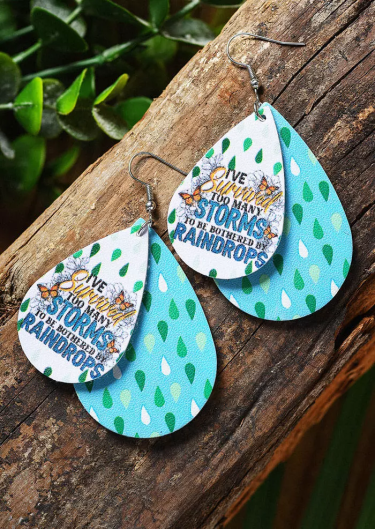 I've Survived Too Many Storms To Be Bothered by Raindrops Earrings