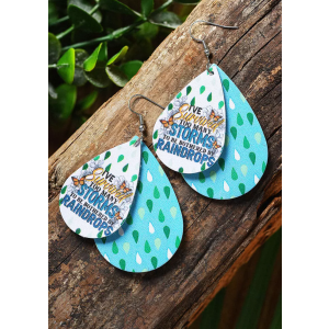 I've Survived Too Many Storms To Be Bothered by Raindrops Earrings
